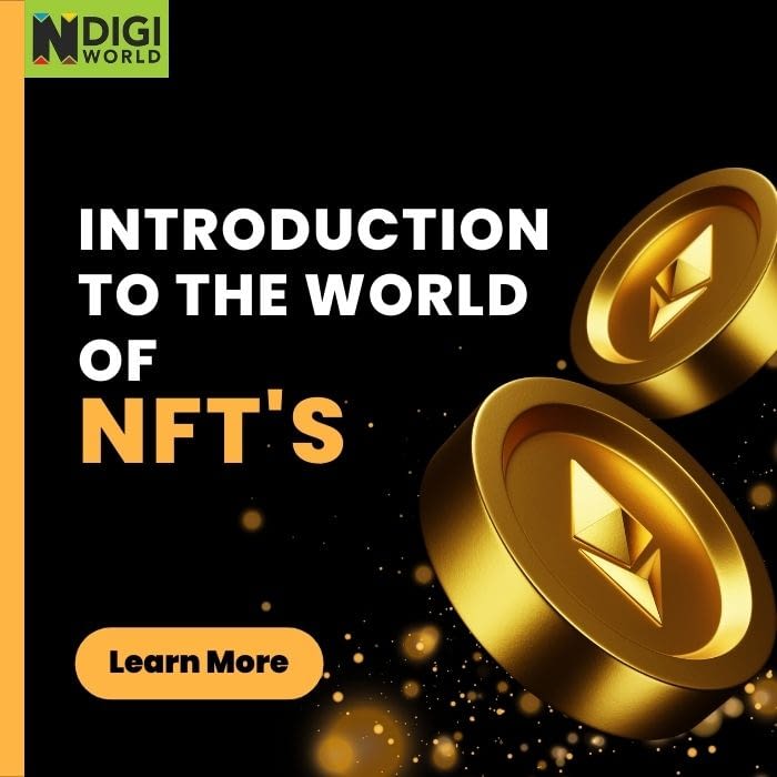 Introduction to the world of NFTs